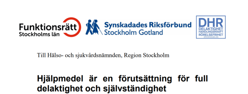 vitt papper med svart text: hjälpmedel är en förutsättning för full delaktighet och självständighet